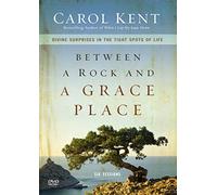 Between a Rock and a Grace Place Video Study: Divine Surprises in the Tight Spots of Life [USA] [DVD]