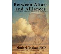 Between Altars and Alliances: The Diplomatic Formation and Legacy of Pope Francis