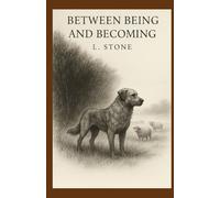 Between Being and Becoming
