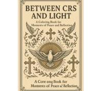 Between Cross And Light (ebook)