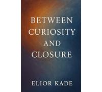Between Curiosity and Closure: Harnessing Tension, Curiosity, and Presence to Transform Thought into Creation
