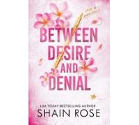 Between Desire And Denial