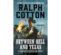 Between Hell And Texas (ebook)
