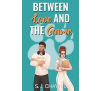 Between Love and the Game