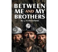 Between Me and My Brothers