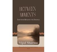 Between Moments Emotions Beneath the Surface