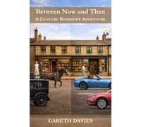 Between Now and Then (The Century Bookshop)
