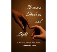 Between Shadows And Light