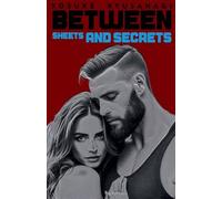 Between Sheets and Secrets