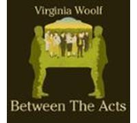 Between The Acts (audiolibro)