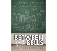 Between the Bells: 1986 First Semester: A Novel on the Unwritten Rules to Survive High School (Beyond The Goalposts Universe)