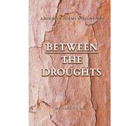 Between the Droughts: A book of poems and dreams