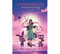 Between The Dusk and Dawn: An Otherworldly Novella