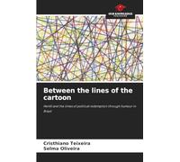 Between the lines of the cartoon: Henfil and the times of political redemption through humour in Brazil