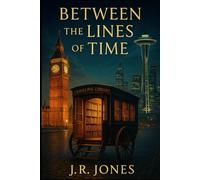 Between the Lines of Time