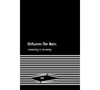 Between the lines: Something is becoming