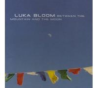 Luka Bloom - Between the Mountain