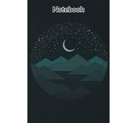 Between The Mountains And The Stars Notebook: 6"x9" Wide-Ruled Journal with 110 Pages - Ideal for Note-Taking, Planning, and Everyday Writing