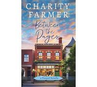 Between the Pages: an Elderberry Ridge meets Coral Bay prequel novella