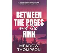Between the Pages and the Rink: A why choose hockey romance: 1 (Ivywood)