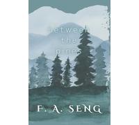 Between the Pines (Novella Nights)
