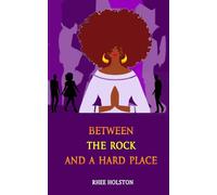 Between The Rock And A Hard Place