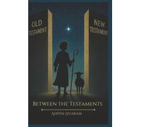 Between The Testaments