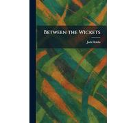 Between the Wickets