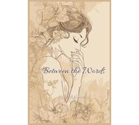 Between the Words
