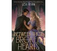 Between These Broken Hearts (ebook)