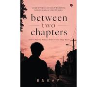 Between Two Chapters: Some Hearts Always Find Their Way Back