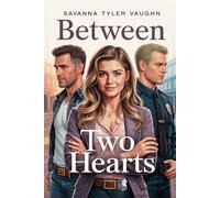 Between Two Hearts