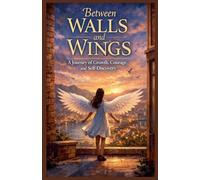 Between Walls and Wings