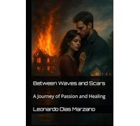 Between Waves and Scars: A Journey of Passion and Healing