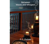 Between Waves and Whispers (Whispers of 1001 nights)