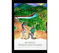 Between Words and Charms