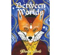 Between Worlds
