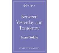 Between Yesterday And Tomorrow (ebook)