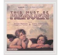 Bevan Manson - This Must Be Heaven
