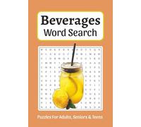 Beverages Word Search: Word Searches about Coffee, Juices, Cocktails, Wine and More, 6x9 ,110 pages, Easy to Read Print, Solutions Included, Gift for Vacations, Holidays, and Free Times