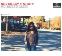 Beverley Knight - No Man's Land