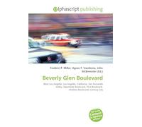 Beverly Glen Boulevard: West Los Angeles, Los Angeles, California, San Fernando Valley, Sepulveda Boulevard, Pico Boulevard, Wilshire Boulevard, Century City