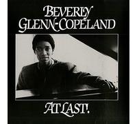 Beverly Glenn-Copeland - At Last! [Vinilo]