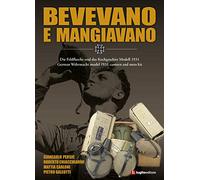 Bevevano e mangiavano. German Wehrmacht model 1931 canteen and mess kit
