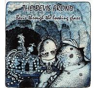 Bevis Frond - Bevis Through The Looking Glass