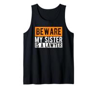 Beware My Sister Is A Lawyer Abogado Abogados de Estudio de Derecho Camiseta sin Mangas