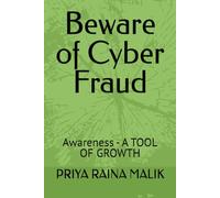 Beware of Cyber Fraud: Awareness - A TOOL OF GROWTH