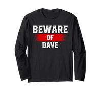 Beware of Dave Camiseta con Nombre Divertido gráfico Dave Manga Larga