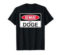 Beware of Doge Sign,Stop Doge No D.O.G.E. Anti Doge Bad Doge Camiseta