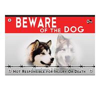 Beware of the dog plastic sign Alaskan Malamute
